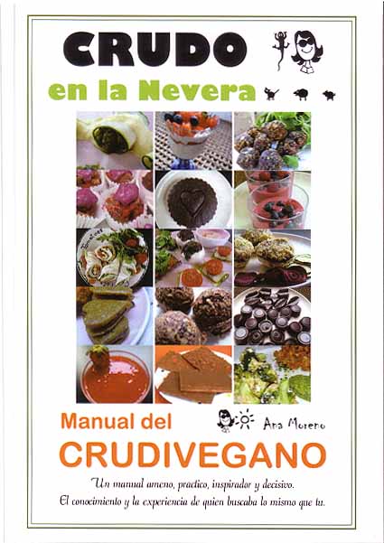 Crudo en la nevera. Manual del crudivegano