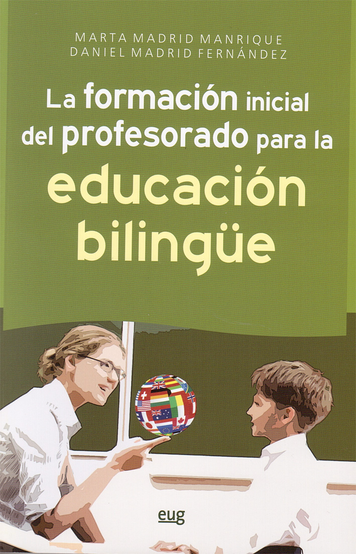 La formación inicial del profesorado para la educación bilingüe