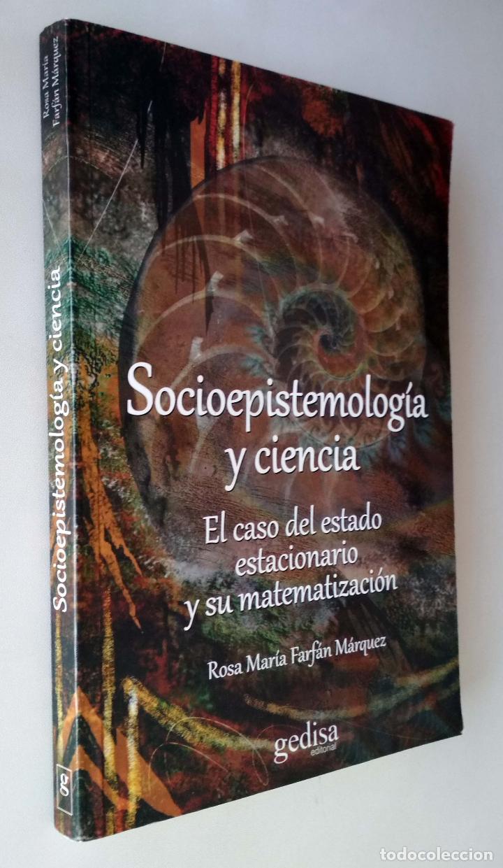 Socioepistemología y ciencia: el caso del estado estacionario y su materialización