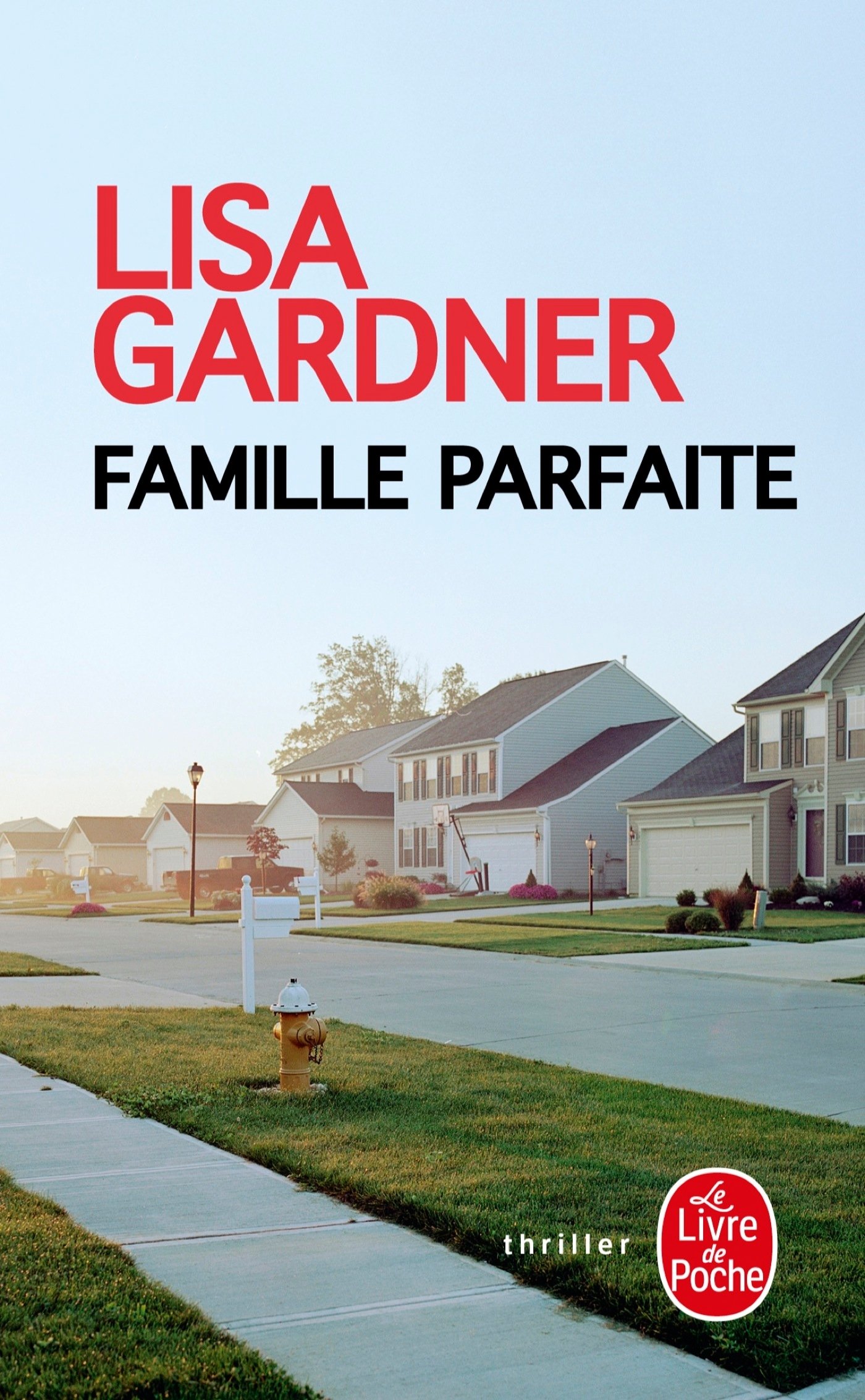 Famille parfaite (Le livre de poche thriller)