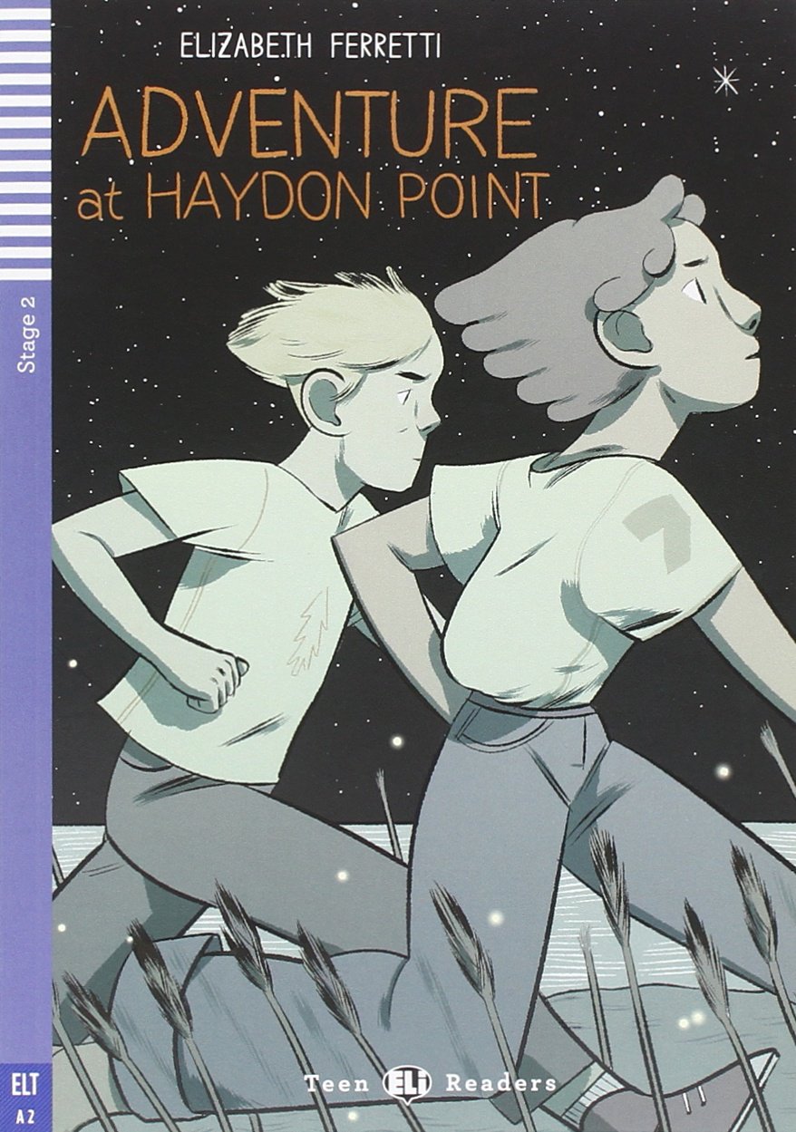 Teen ELI Readers - Adventure At Haydon Point - Stage 2 - Flyers/Key