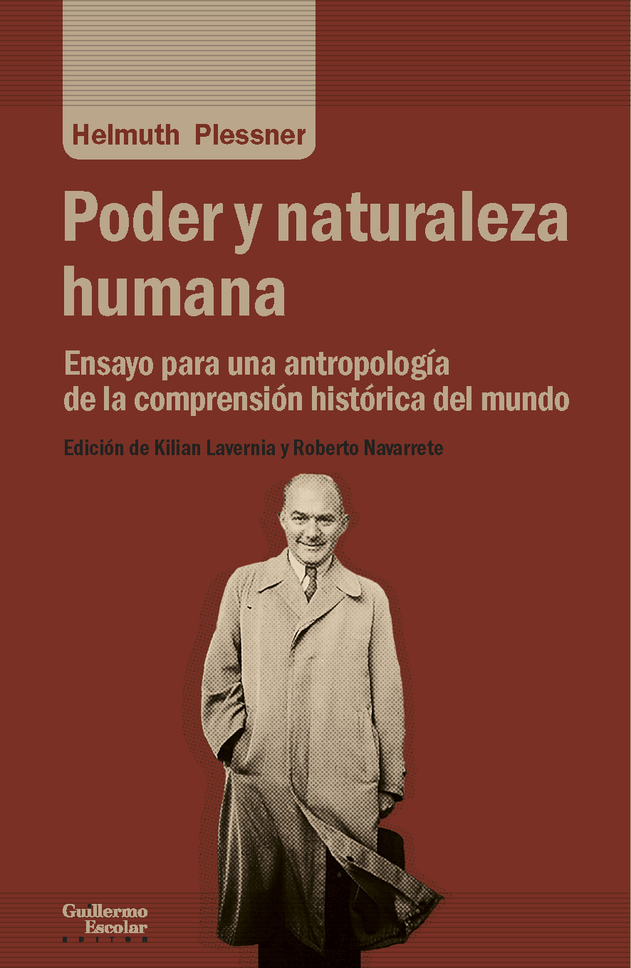 Poder y naturaleza humana: ensayo para una antropología de la comprensión histórica del mundo