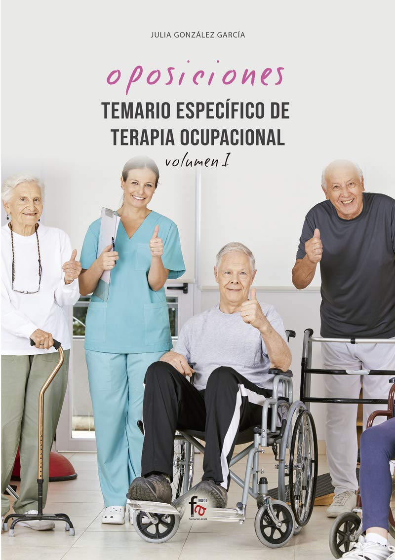 Temario específico de terapia ocupacional - volumen I