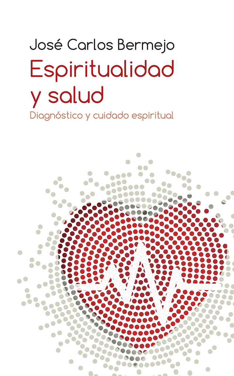 Espiritualidad y salud: diagnóstico y cuidado espiritual