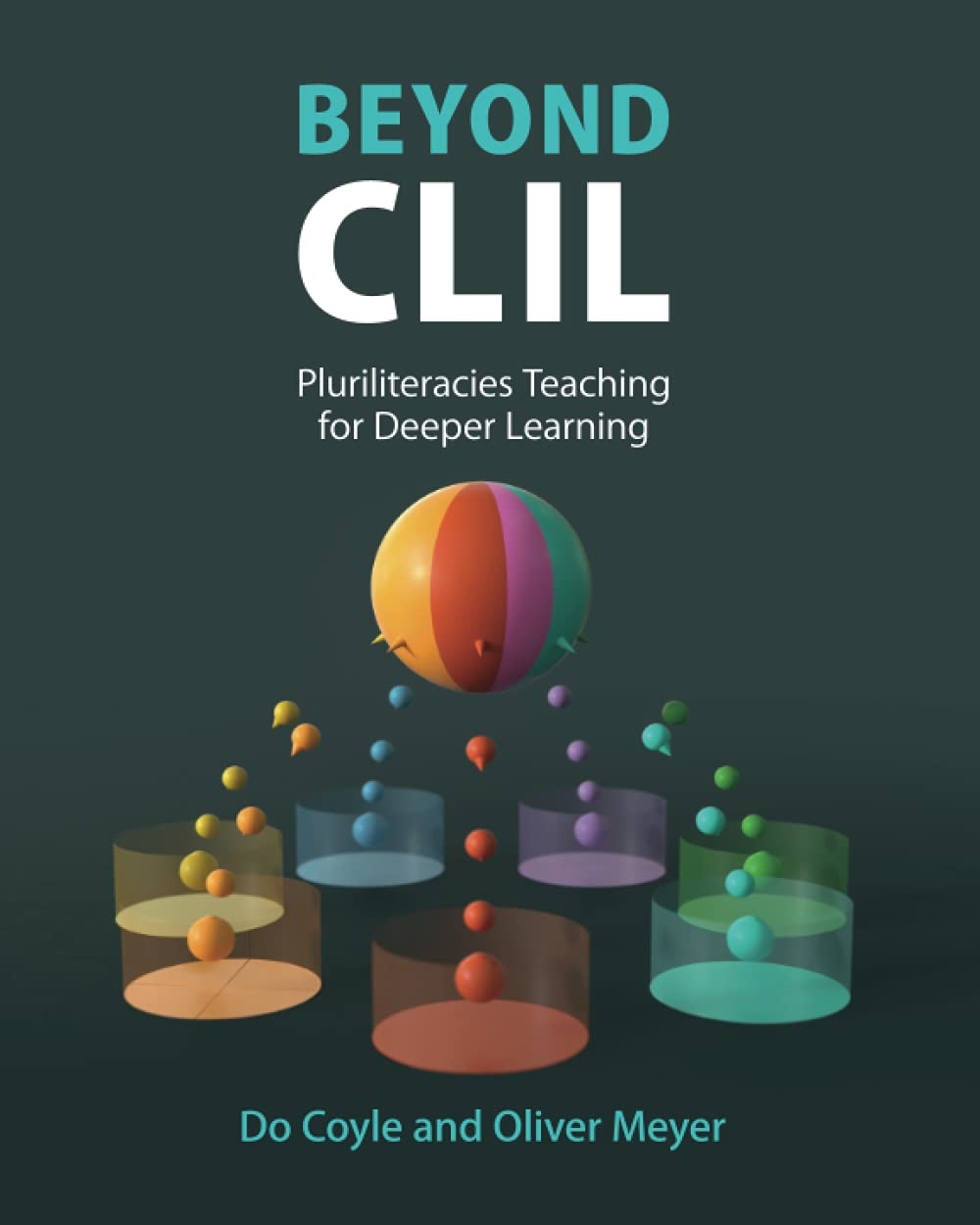 Beyond CLIL: Pluriliteracies Teaching for Deeper Learning