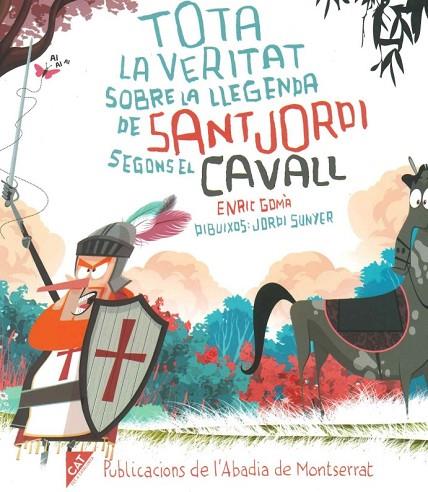 Tota la veritat sobre la llegenda de Sant Jordi, segons el cavall