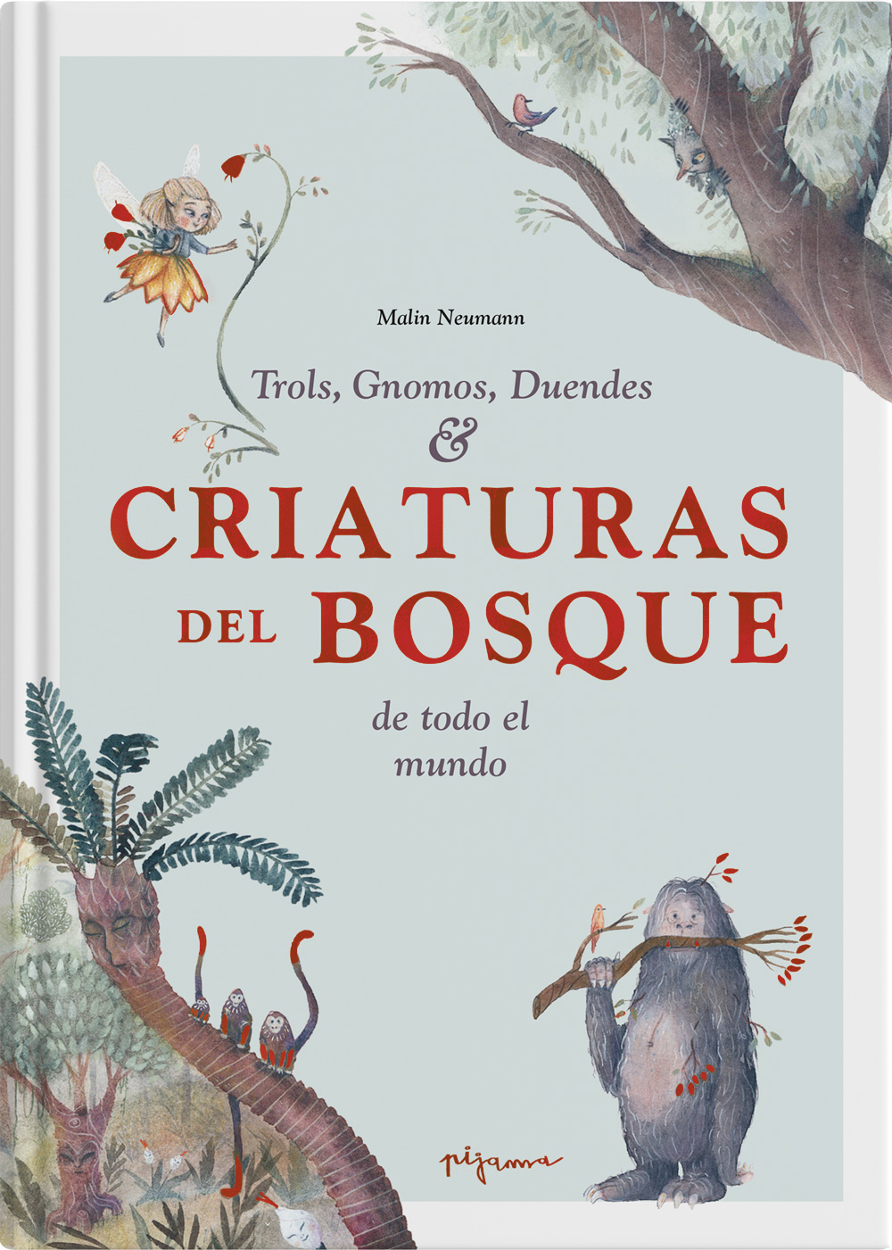 Criaturas del bosque. Trols, gnomos, duendes de todo el mundo