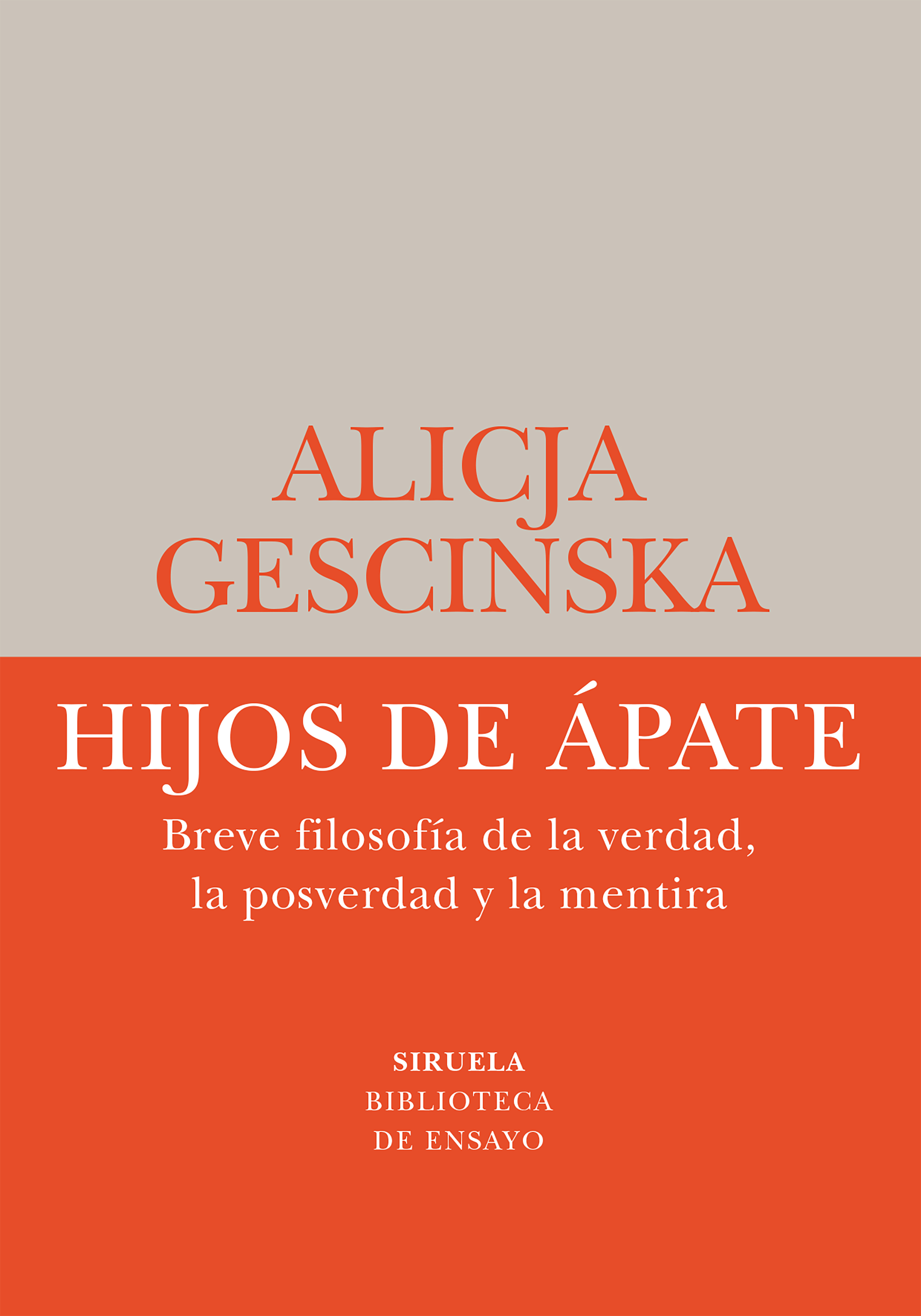 Hijos de Ápate: breve filosofía de la verdad, la posverdad y la mentira