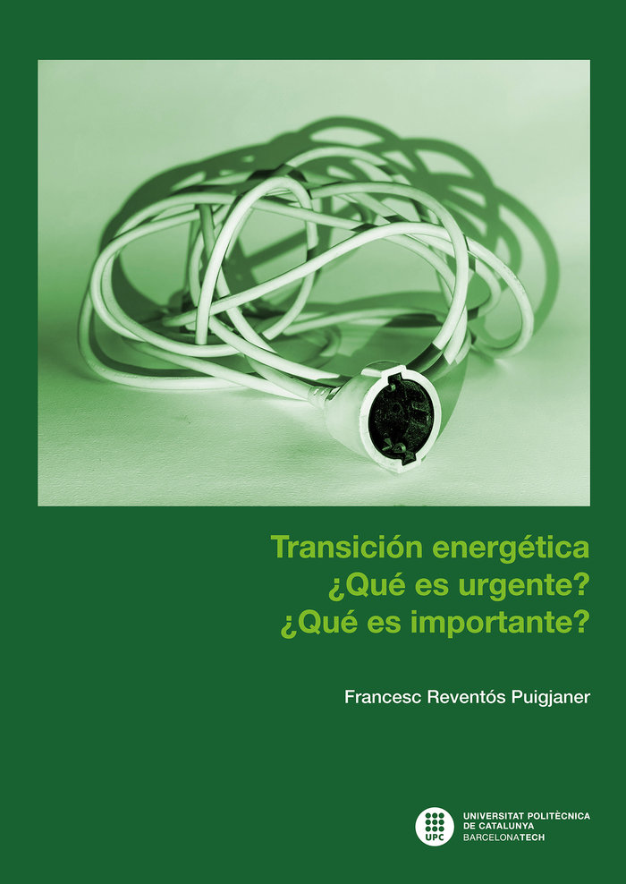 TRANSICION ENERGETICA QUE ES URGENTE QUE ES IMPORTANTE