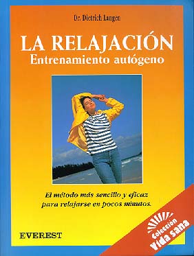 La relajación, entrenamiento autógeno