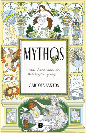 Mythos: guía ilustrada de mitología griega