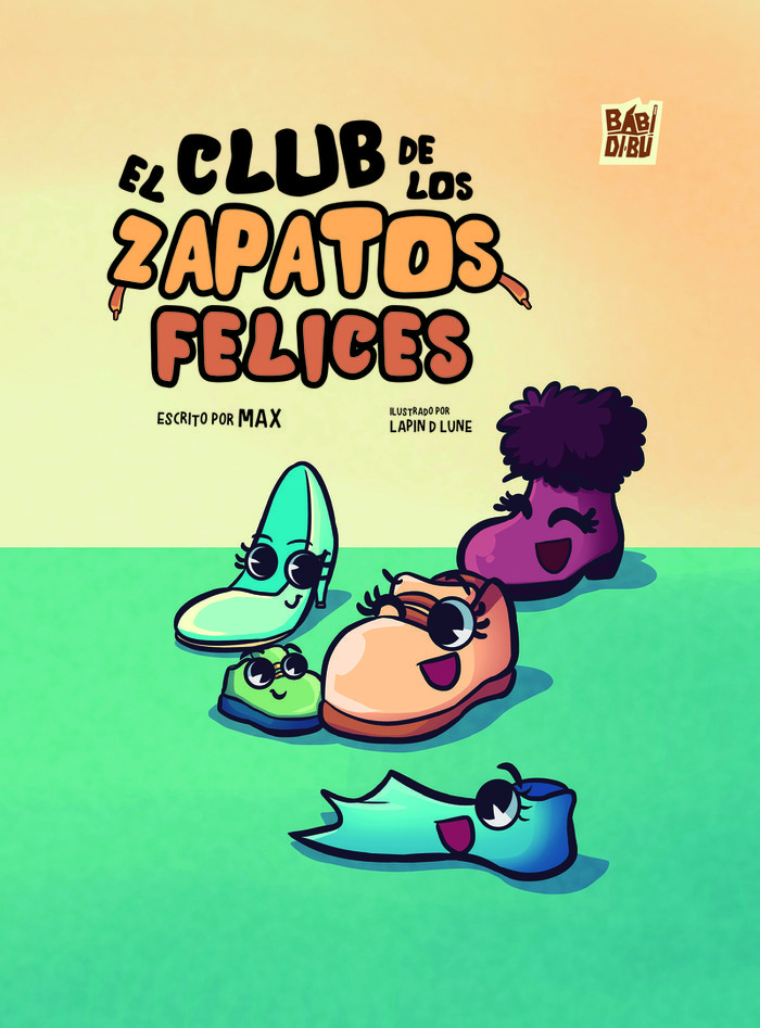 EL CLUB DE LOS ZAPATOS FELICES