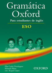 Gramática Oxford ESO para estudiantes de inglés