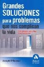 Grandes soluciones para problemas que nos complican la vida