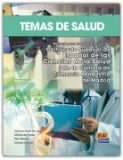 Temas de salud. Libro del alumno. ( Manual para la preparación del Certificado Superior de Español de las Ciencias de la Salud.