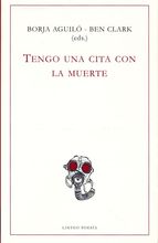 Tengo una cita con la muerte. Poetas muertos en la Gran Guerra