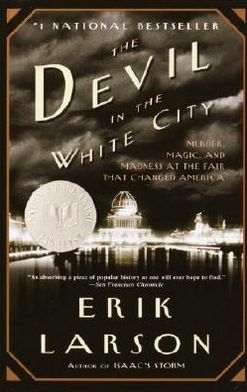 The Devil in the White City