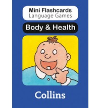 Body & Health (Mini Flashcards Language Games)