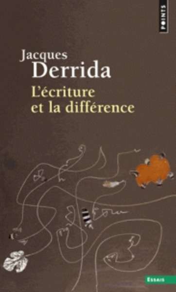 L'Écriture et la Différence