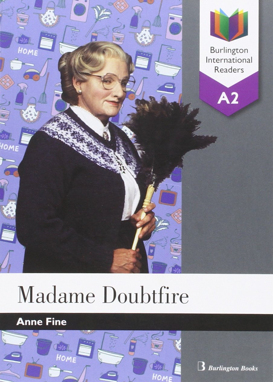 Madame Doubtfire - Burlington International Reader - A2