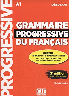 Grammaire progressive du français - Niveau débutant A1 3ème édition - Livre + CD + Livre-web 100% interactif