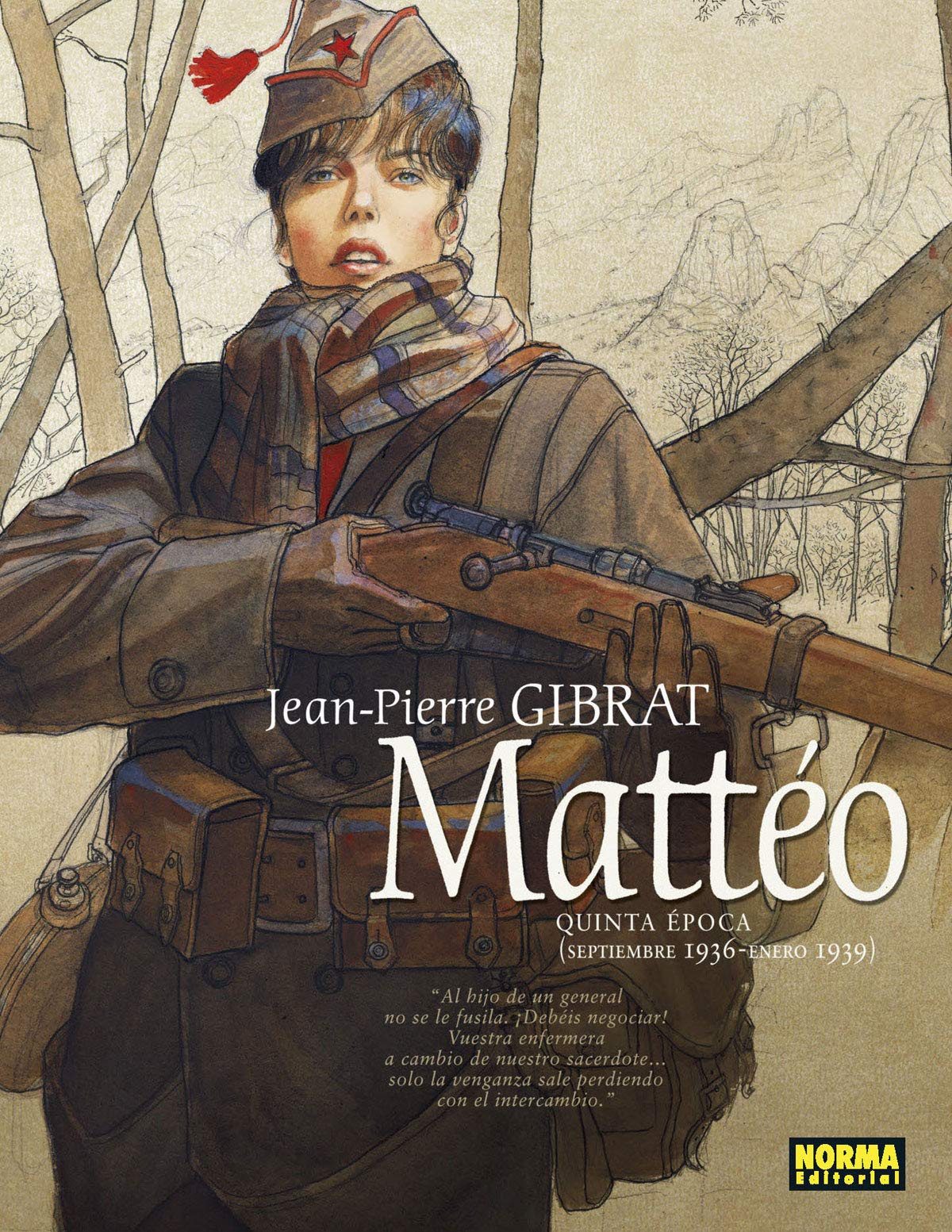 Mattéo. Quinta Época: Septiembre 1936-Enero 1939