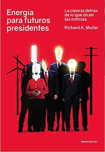 ENERGIA PARA FUTUROS PRESIDENTES