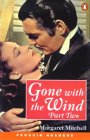 Gone with the wind. Part two