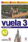 Vuela 3 A2 Libro del alumno (Intensivo)