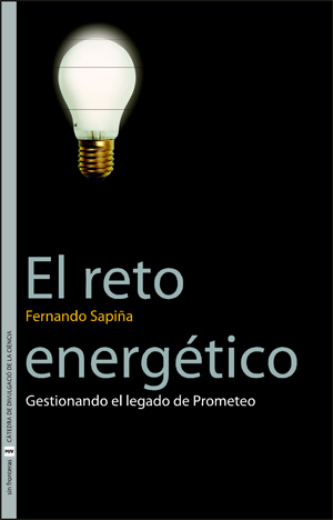 El reto energético. Gestionando el legado de prometeo