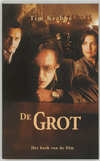 De Grot. Het boek van de film