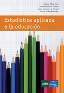 Estadistica aplicada a la educación (uned)