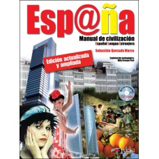 Esp@ña. Manual de civilización. Edición actualizada y ampliada