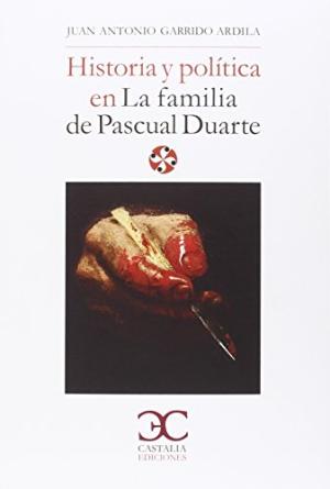 Historia y política en La familia de Pascual Duarte