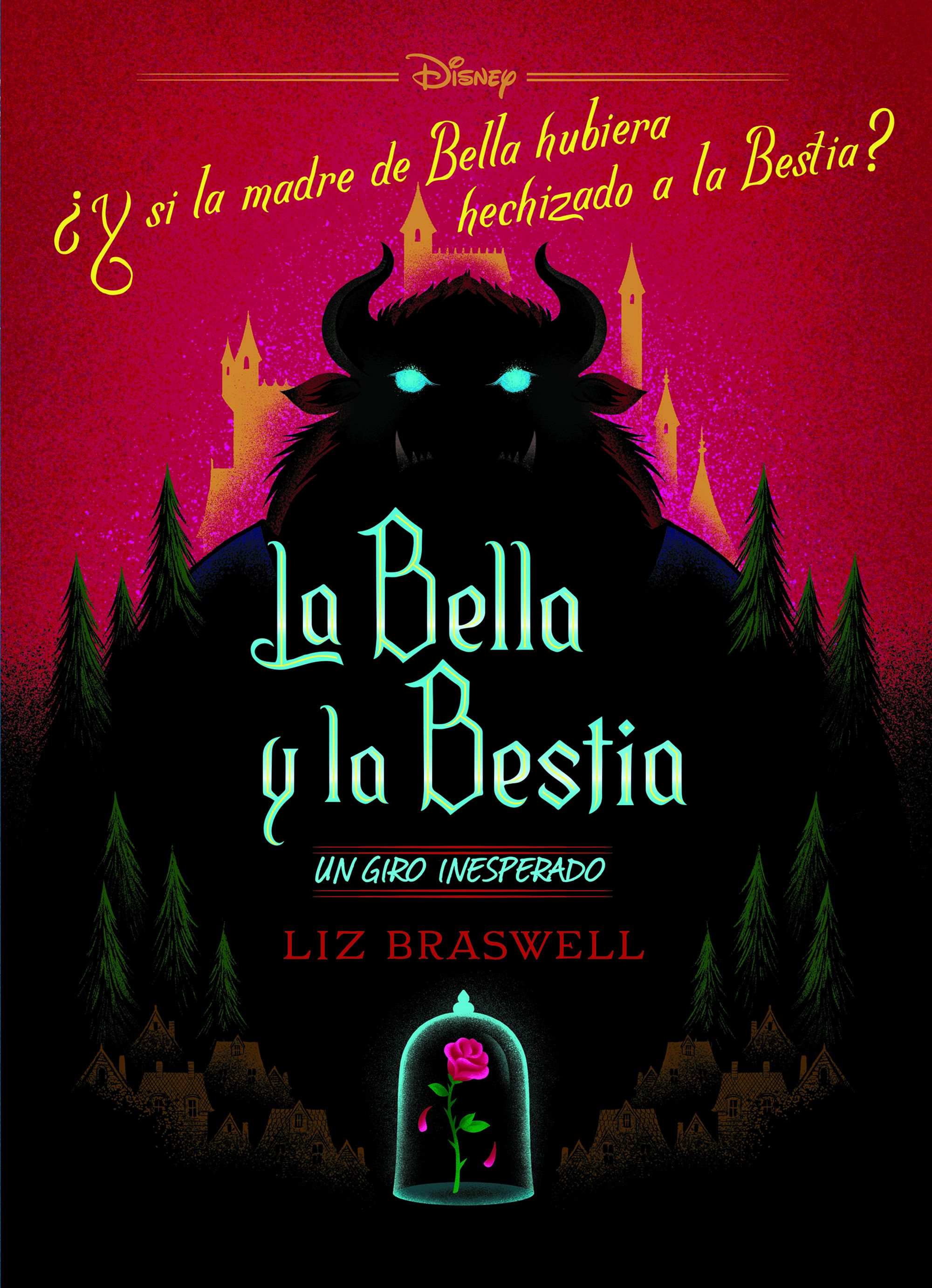 La Bella y la Bestia. Un giro inesperado. Narrativa