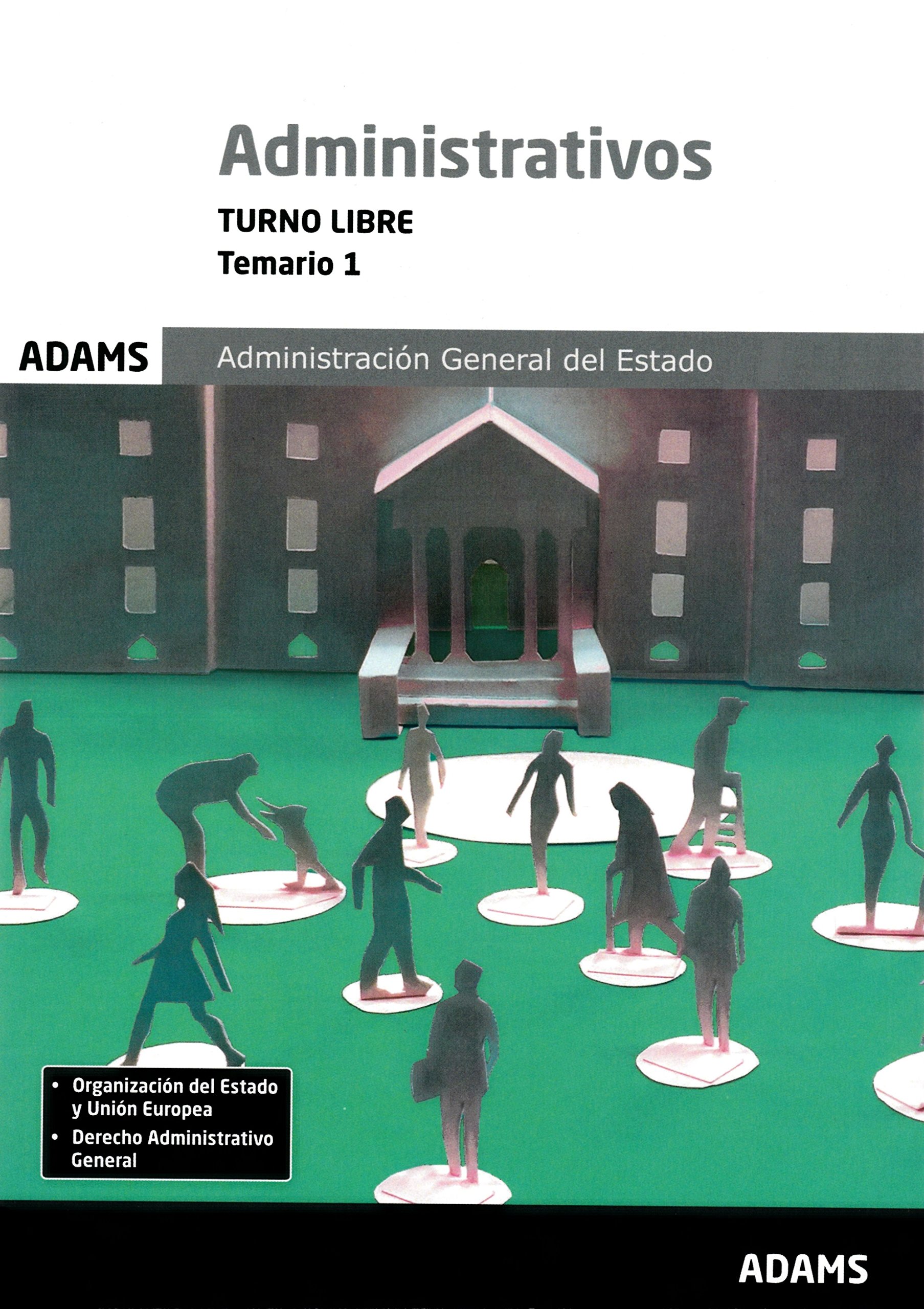 Temario 1 Administrativos Administración del Estado, turno libre