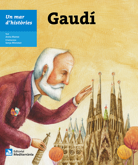 Un mar d'històries: Gaudí