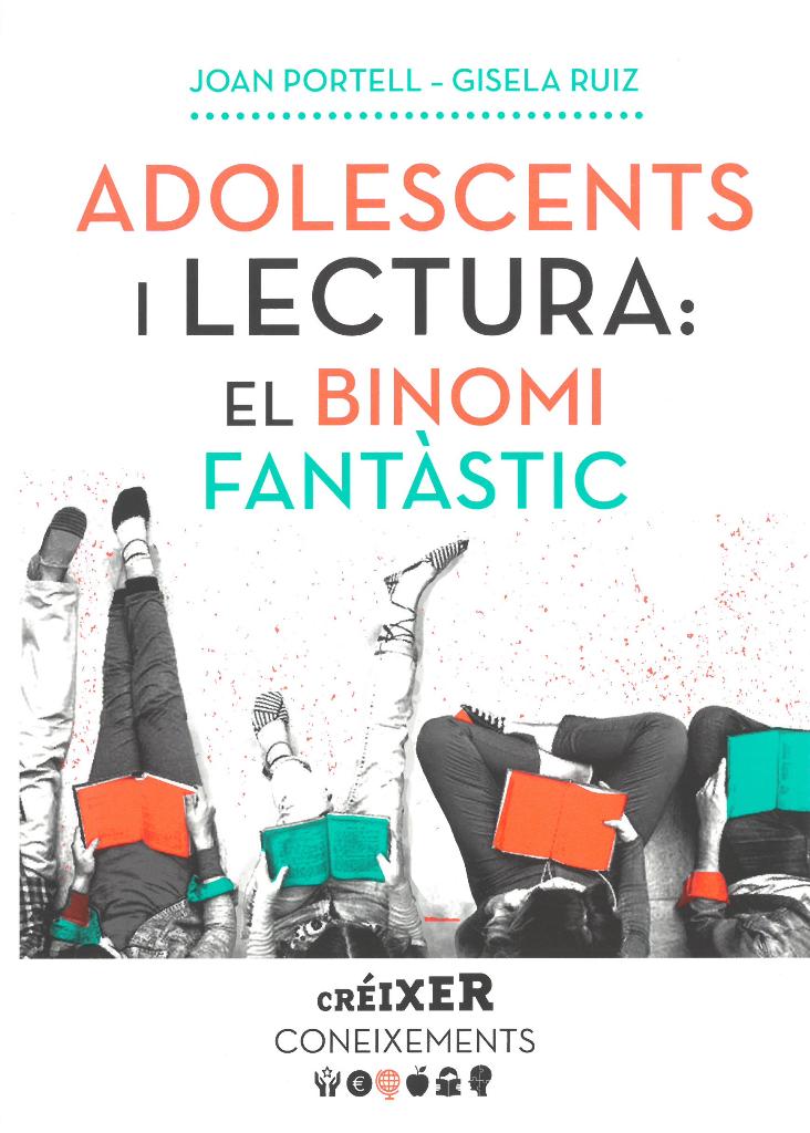 Adolescents i lectura: el binomi fantàstic