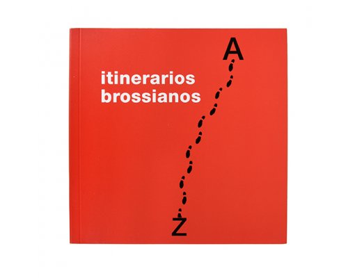 Itinerarios brossianos