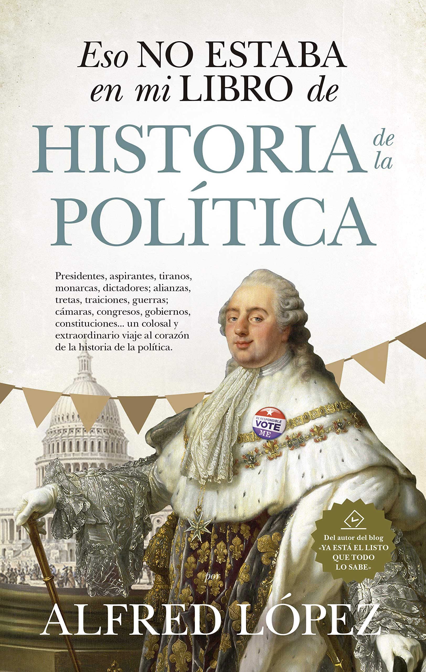 Eso no estaba en mi libro de historia de la política