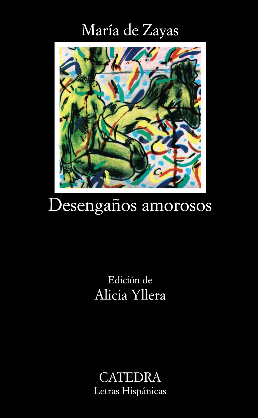 Desengaños amorosos (Edición de Alicia Yllera)