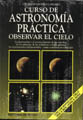 Curso de astronomía práctica. Observar el cielo.