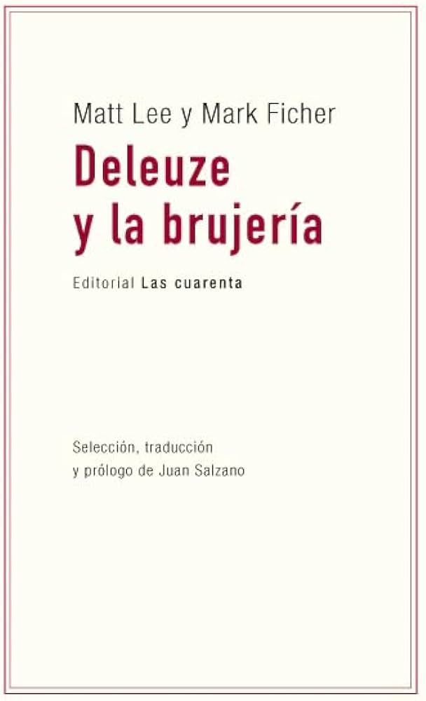 Deleuze y la brujería