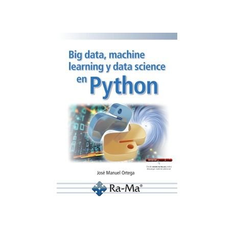 Big data, machine learning y data science en python