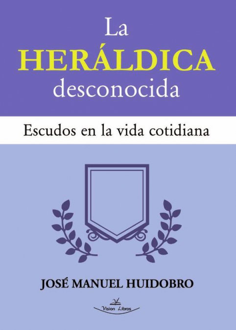 LA HERALDICA DESCONOCIDA