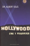 Hollywood. Cine y psiquiatría