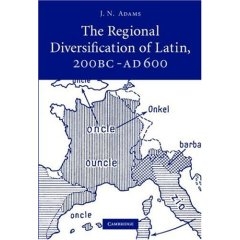 The regional diversification of latin, 200 BC-AD 600