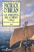 La patente del Corso (Aubrey y Maturin XII)