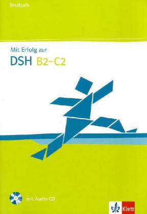 Mit Erfolg zur DSH, B2-C2. Testbuch   Audio-CD