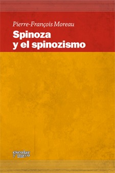 Spinoza y el spinozismo